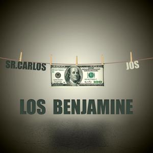 LOS BENJAMINE (feat. JOS & SR CARLOS)