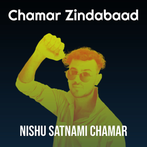 Chamar Zindabaad