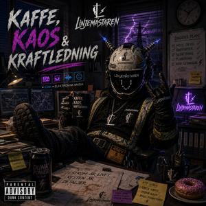 Kaffe, Kaos & Kraftledning