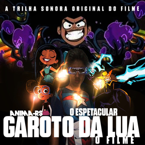 Garoto da Lua (Remix para o Filme)
