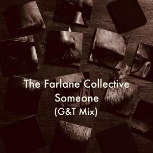 Someone (G&T remix)