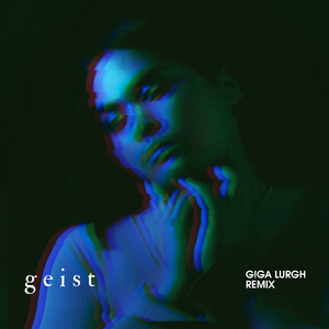 Geist (Remix)