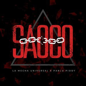 Saoco (feat. Pablo Piddy & La Mecha Universal)