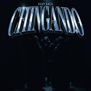 CHINGANDO