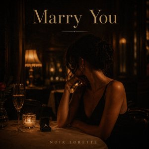MARRY YOU