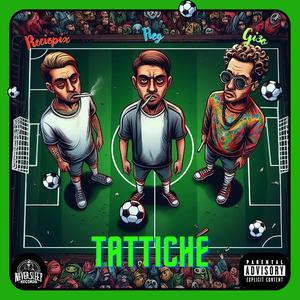 Tattiche (feat. Fleg & Gi3o)
