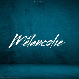 Mélancolie