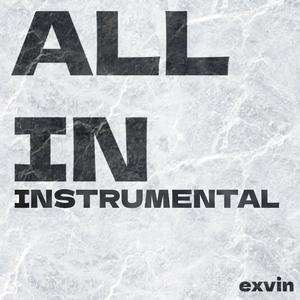 All In (Instrumental)