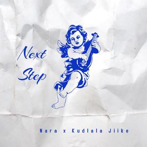 Next Step (feat. Kudlala Jiike)