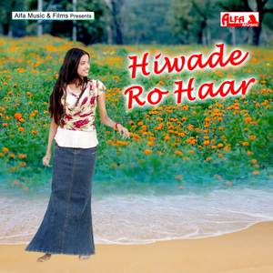 Hiwade Ro Haar