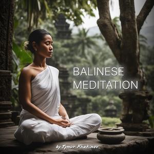 Balinese Meditation