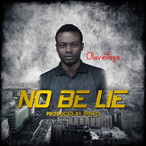 No Be Lie