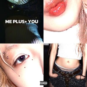 Me Plus+ You