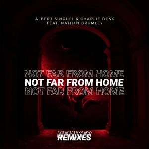 Not Far from Home (feat. Charlie Dens & Nathan Brumley) (Noz Cate Remix) (Noz Cate Remix)