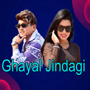 Ghayal Jindagi