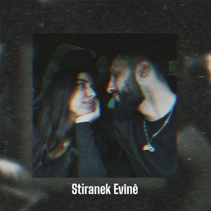 Stiranek Evînê