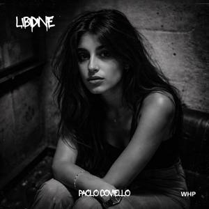 LIBIDINE (feat. Mario Chiarello, Miriam Oliviero, Massimo Pratesi, Tony Scarnecchia, Oliviero Gaita & Franco Maccaferri)