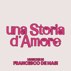Una storia d'amore (From "Una storia d'amore" Soundtrack / Romantico Beguine M1)