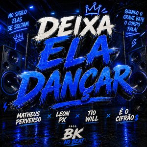 Deixa Ela Dançar (feat. Eo cifrão)