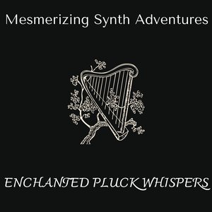 Crystal Pluck Serenade