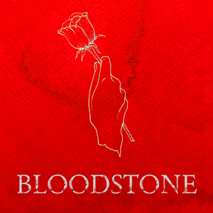 Bloodstone (Clean Version)