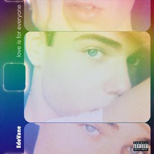 Love Is For Everyone (Remastered)