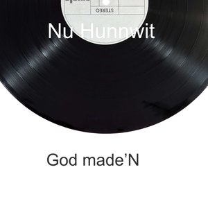 God Made'n