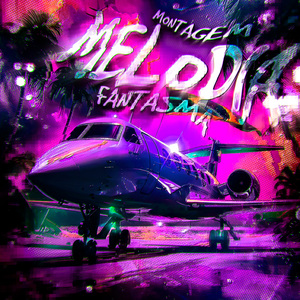 MONTAGEM MELODIA FANTASMA (Slowed)