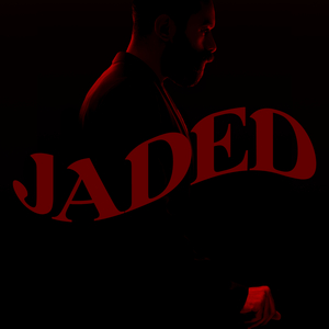 Jaded