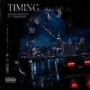 Timing (feat. Cerefour)