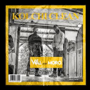 Kolchi Clean (feat. Moro)