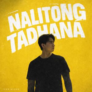Nalitong Tadhana