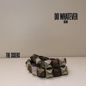 Do Whatever (Demo)