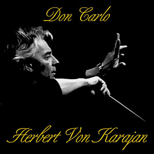 Don Carlo, Act I: "Io Vengo A Domandar" - "Perduto Ben, Mio Sol Tesor" / Act II; "Sotto Il Mio Pie Si Dischiuda La Terra"