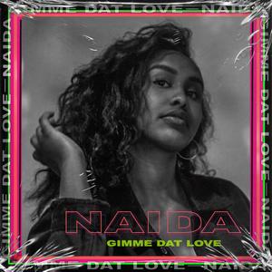 Gimme Dat Love