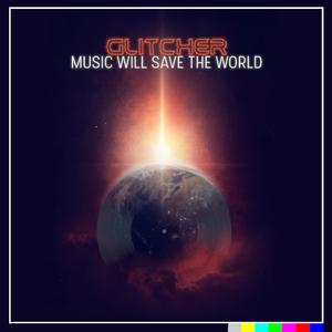 Music Will Save the World