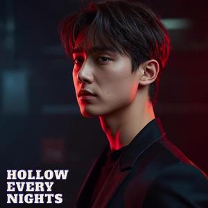 Hollow Every Nights
