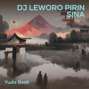 Dj Leworo Pirin Sina