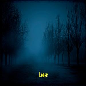 Loose