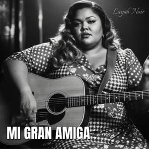 Mi Gran Amiga