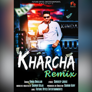 Kharcha (Remix)