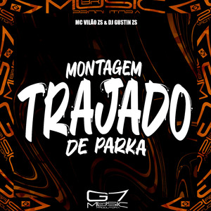 Montagem Trajado de Parka