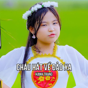 Cháu Hát Về Đảo Xa