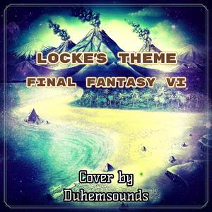 Locke's Theme (From "Final Fantasy VI") (Cover)