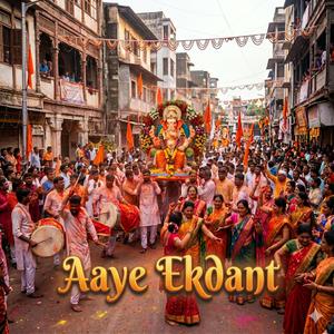 Aaye Ekdant (feat. Mayur Joshi)