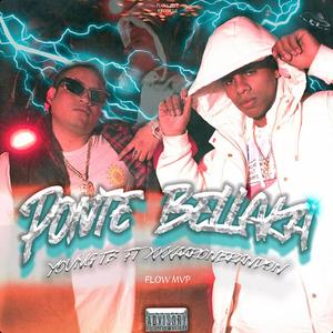 Ponte Bellaka (feat. Yovng Tb & XXXAARONBRANDON)