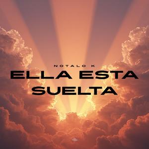 Ella está Suelta
