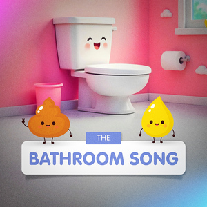 The Bathroom Song