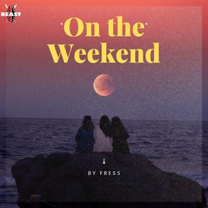 On the weekend