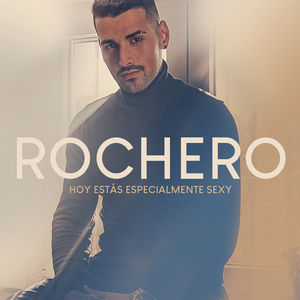 Hoy Estás Especialmente Sexy